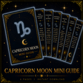 Capricorn Moon Mini Guide
