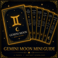 Gemini Moon Mini Guide